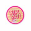 Sticker "you go girl" Pixie Dust, 5 cm