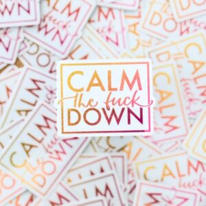 Sticker CALM DOWN, Pixie Dust